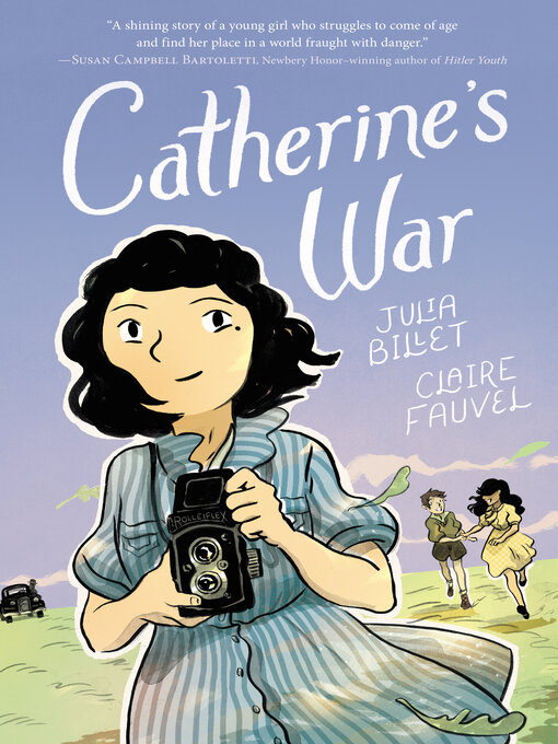 Title details for Catherine's War by Julia Billet - Wait list